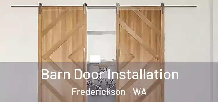  Barn Door Installation Frederickson - WA