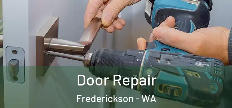  Door Repair Frederickson - WA