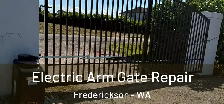  Electric Arm Gate Repair Frederickson - WA