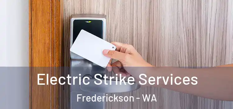  Electric Strike Services Frederickson - WA