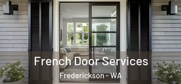  French Door Services Frederickson - WA