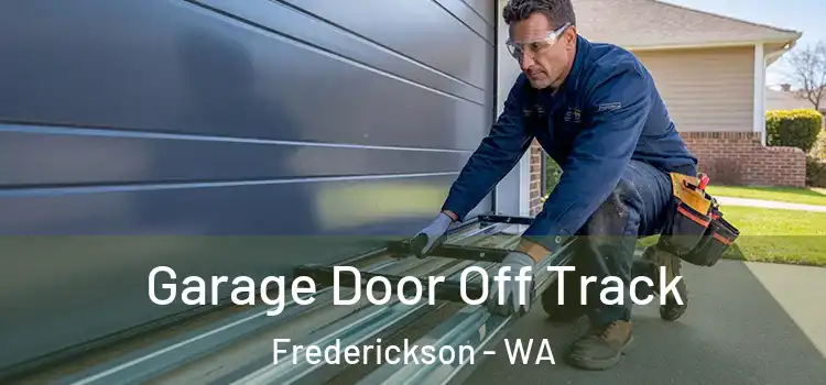  Garage Door Off Track Frederickson - WA