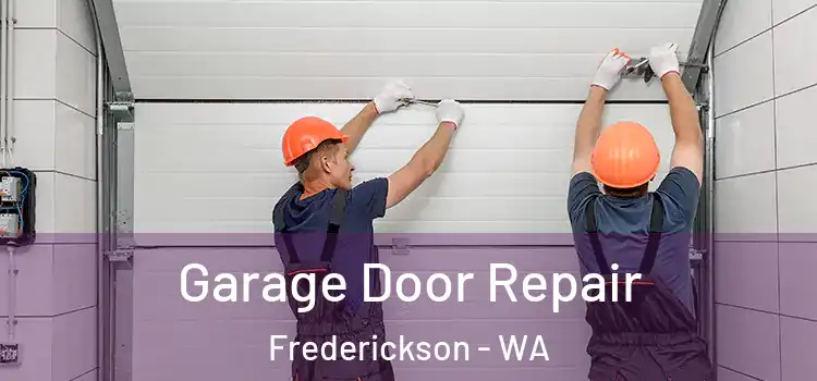  Garage Door Repair Frederickson - WA