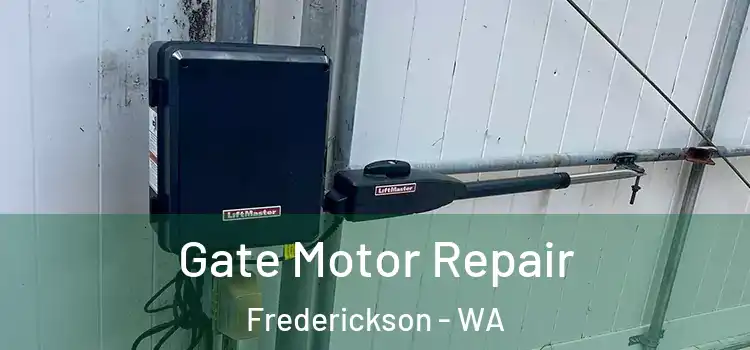  Gate Motor Repair Frederickson - WA
