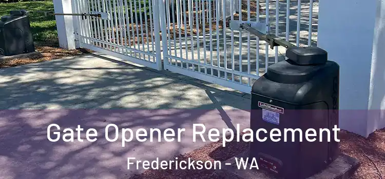 Gate Opener Replacement Frederickson - WA