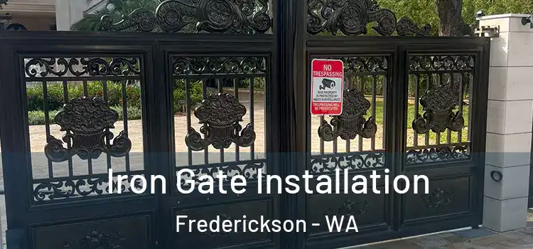  Iron Gate Installation Frederickson - WA