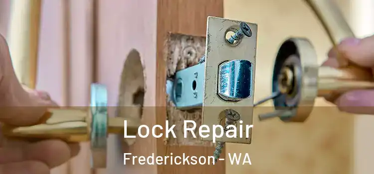  Lock Repair Frederickson - WA