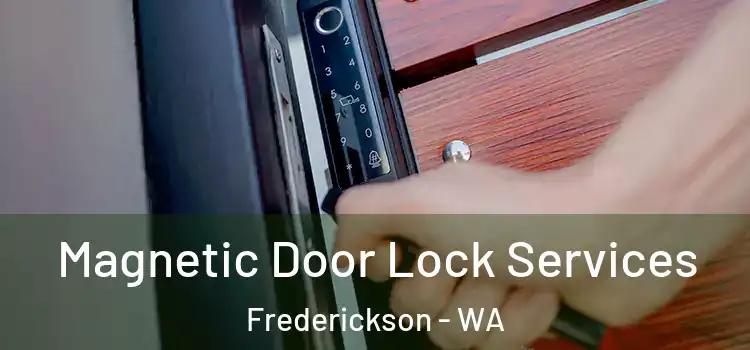  Magnetic Door Lock Services Frederickson - WA