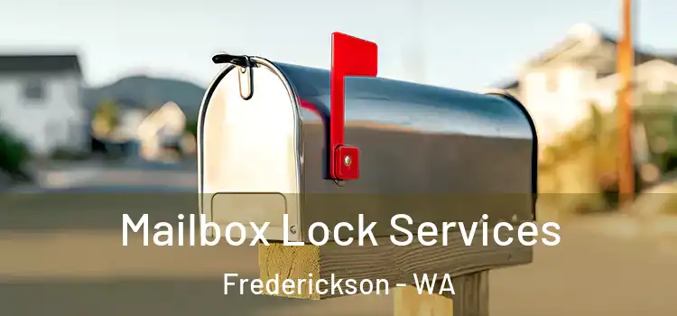  Mailbox Lock Services Frederickson - WA