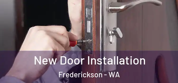  New Door Installation Frederickson - WA