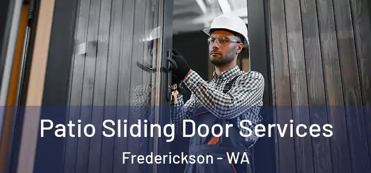  Patio Sliding Door Services Frederickson - WA