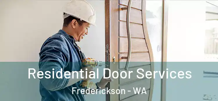  Residential Door Services Frederickson - WA